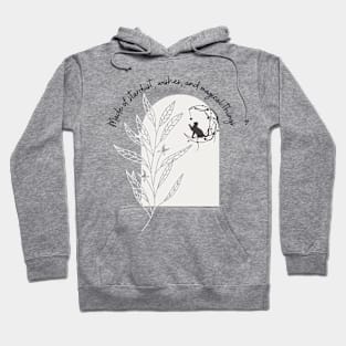 Made of stardust wishes and magical things Hoodie